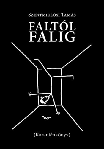 Szentmiklósi Tamás - Faltól falig