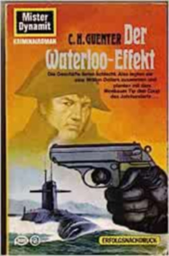C. H. Guenter - Der Waterloo-Effekt