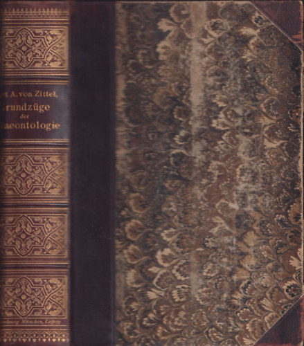 Karl A. von Zittel - Grundz�ge der Palaeontologie (Palaeozoologie) (2048 sz�vegk�zi k�ppel)