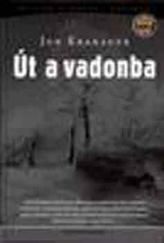 Jon Krakauer - �t a vadonba