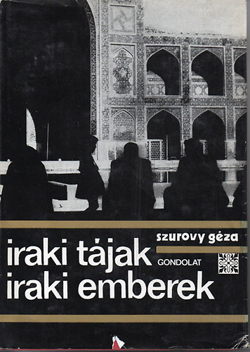 Szurovy Gza - Iraki tjak, iraki emberek