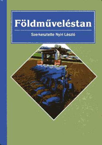 Nyíri László - Földműveléstan