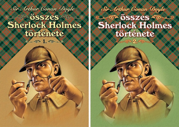 Sir Arthur Conan Doyle - Sherlock Holmes sszes trtnete I-II.