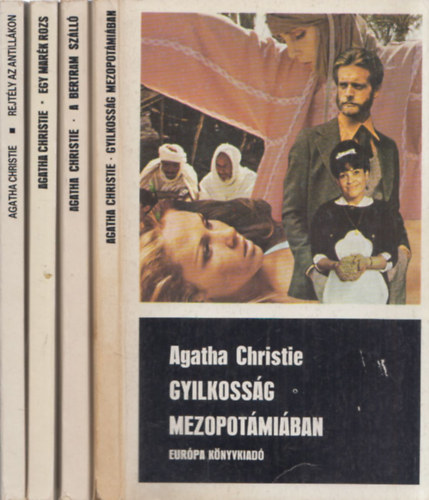 Agatha Christie - 4 db Agatha Christie regny: Gyilkossg Mezopotmiban + A Bertram szll + Egy mark rozs + Rejtly az Antillkon