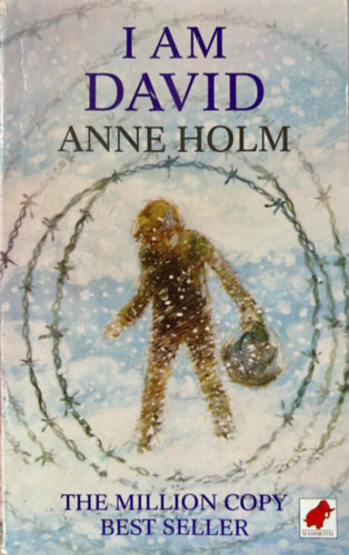 Anne Holm - I am David