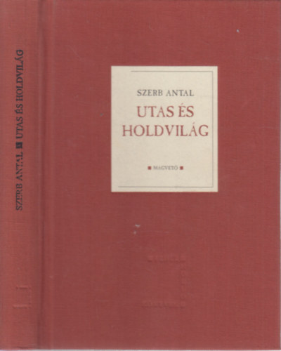 Szerb Antal - Utas s holdvilg