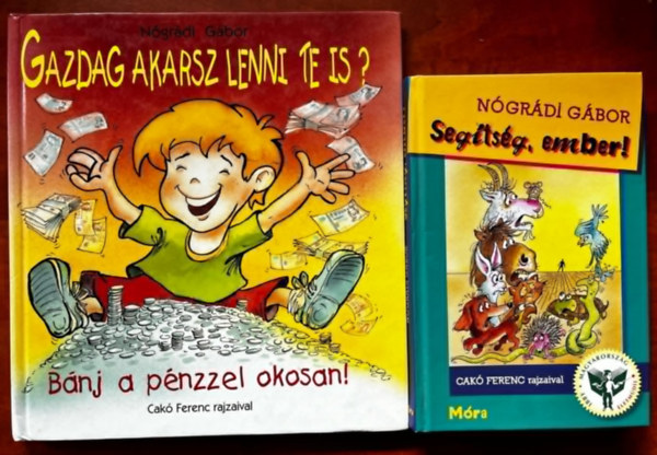 Ngrdi Gbor - 2db Ngrdi Gbor :Gazdag akarsz lenni,Segtsg ember