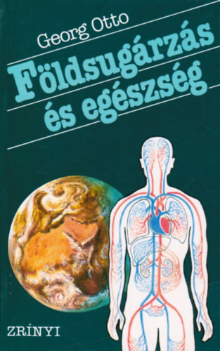 Georg Otto - Fldsugrzs s egszsg