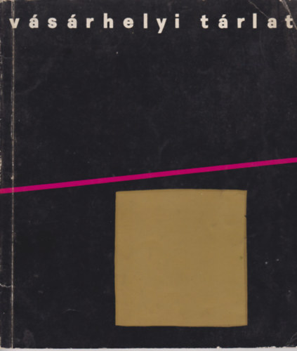 ismeretlen - Retrospektv Killts a Vsrhelyi szi Trlatok Anyagbl - 1954-1963