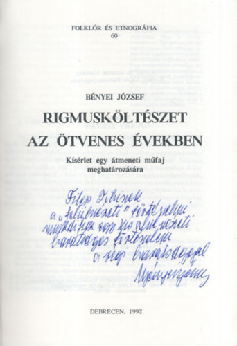 Bnyei Jzsef - Rigmuskltszet az tvenes vekben - Folklr s etnogrfia 60 - Dediklt