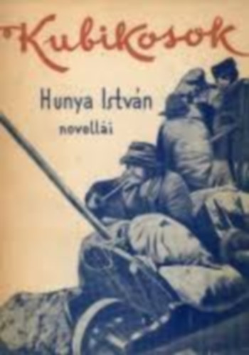 Hunya Istv�n - Kubikosok