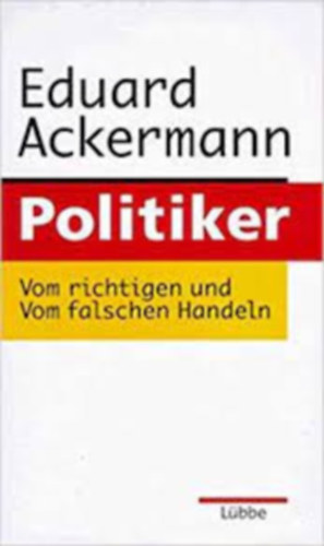 Eduard Ackermann - Politiker - Dediklt!!