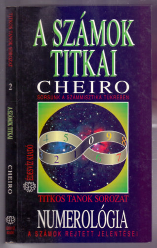 Cheiro - A sz�mok titkai - Sorsunk a sz�mmisztika t�kr�ben (Numerol�gia - A sz�mok rejtett jelent�sei)