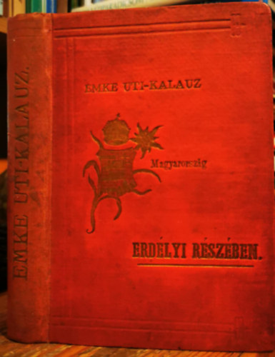 EMKE uti-kalauz Magyarorsz�g erd�lyi r�sz�ben