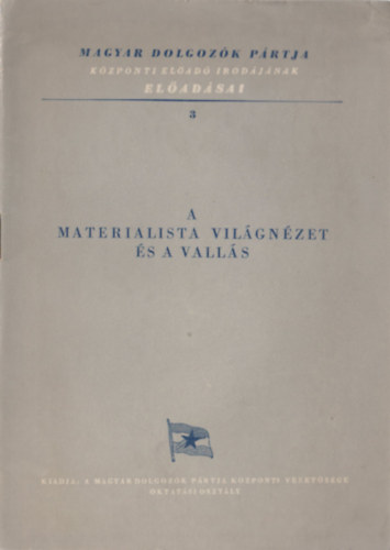 A materialista világnézet és a vallás