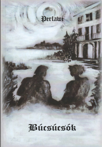 Perlawi Andor - B�cs�cs�k