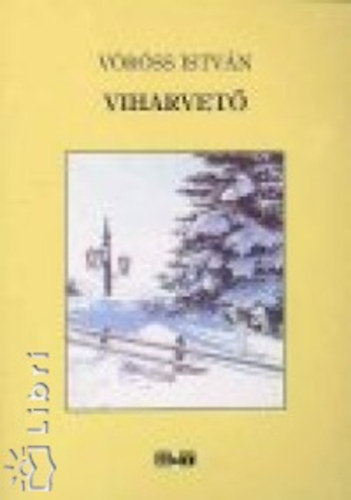 V�r�ss Istv�n - Viharvet�