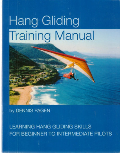 Dennis Pagen - Hang Gliding Training Manual