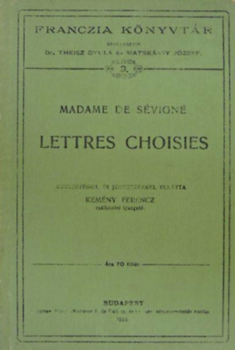 Mme de S�vign� - Lettres Choisies