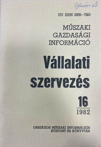 Vllalati szervezs 1982/16 (Mszaki gazdasgi informci)