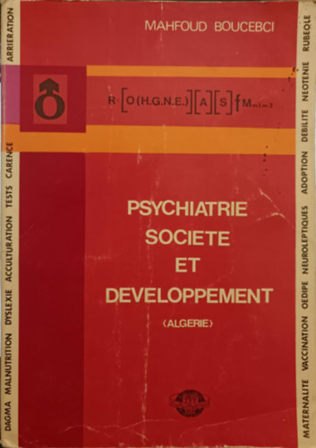 Mahfoud Boucebci - Psychiatrie, société et développement