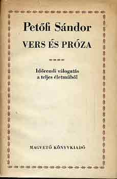 Petőfi Sándor - Vers és próza