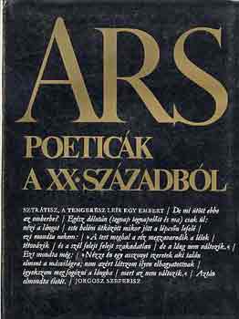 Sk Csaba  (szerk.) - Ars poetick a XX. szzadbl
