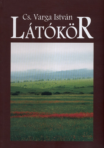 Varga Istv�n - L�t�k�r - Essz�k, m�elemz�sek, egy�b �r�sok