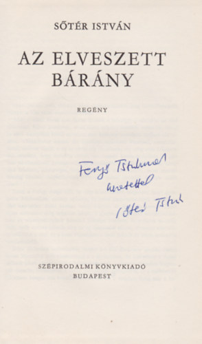 Sőtér István - Az elveszett bárány (Dedikált)