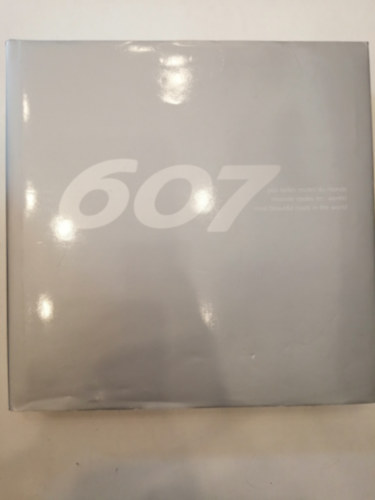 Ren� Cromphout - The 607 Most Beautiful Roads in the World (Edition Peugeot Belgium)