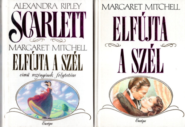 Margaret Mitchell - Elfjta a szl + Scarlett