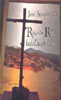 Jos� Saramago - Ricardo Reis hal�l�nak �ve