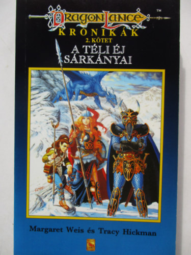 Margaret Weis - Tracy Hickman - A t�li �j s�rk�nyai (DragonLance Kr�nik�k 2. k�tet)