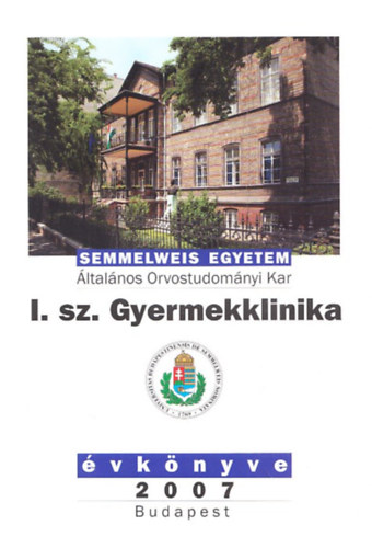 Tulassay Tivadar, Cserh�ti Endre - Semmelweis Egyetem I. sz. Gyermekklinika �vk�nyve 2007