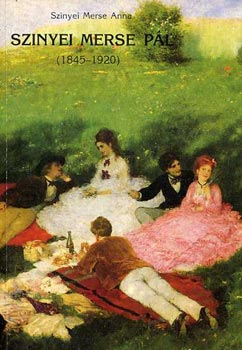 Szinyei Merse Anna - Szinyei Merse Pl (1845-1920) (angolul-nmetl is)