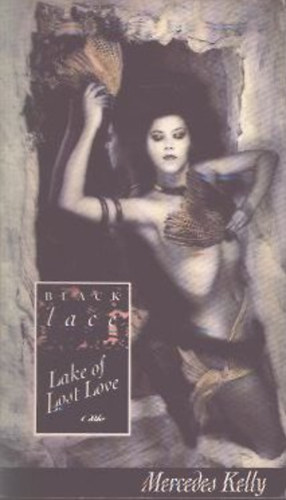 Mercedes Kelly - Lake of Lost Love (Black Lace)