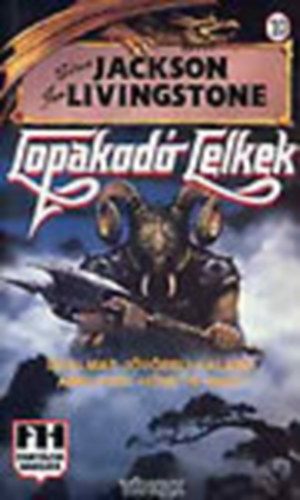 Jackson- Livingstone - Lopakod� lelkek (Fant�zia Harcos 10.)