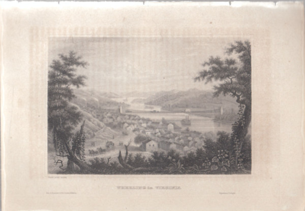 Wheeling in Virginia - Kerekezs Virginiban (amerikai llam, Amerika) (16x23,5 cm lapmret eredeti aclmetszet, 1856-bl)