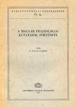 O. Nagy Gábor - A magyar frazeológiai kutatások története