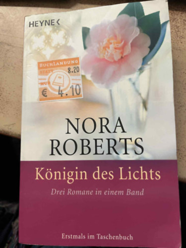 Nora Roberts - Knigin des Lichts: Drei Romane in einem Band