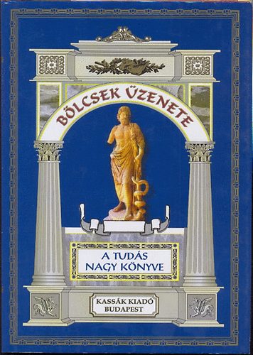 Vg Zsuzsanna - Blcsek zenete * A tuds nagyknyve