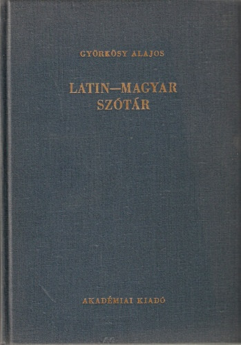Gyrksy lajos - Latin-magyar kzisztr