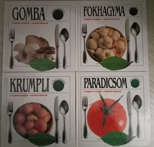Gomba + Fokhagyma + Krumpli + Paradicsom