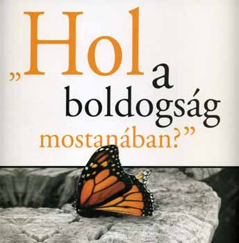 Fleki; Dr. Gurami; Plmai - Hol a boldogsg mostanban?