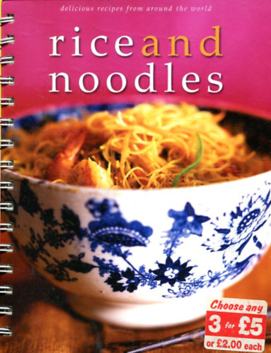 Sara Porter - Rice and noodles