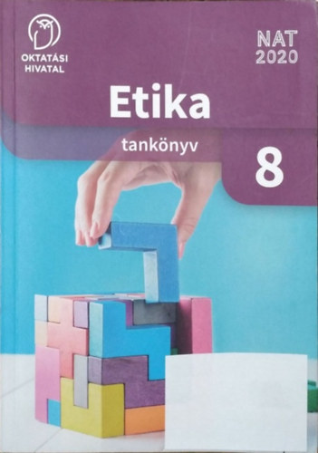 Alexandrov Andrea Dobszay Ambrus Feny�di Andrea Jakab Gy�rgy - Etika 8. tank�nyv