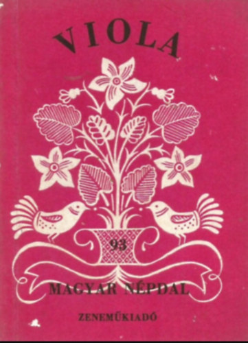 Hajdu Mihály-Halász Kálmán - Viola (93 magyar népdal)