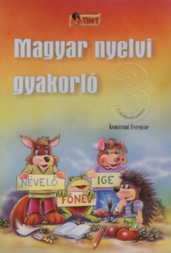 Komromi Ferencn - Magyar nyelvi gyakorl 3.osztly