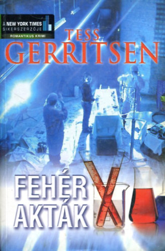 Tess Gerritsen - Feh�r akt�k