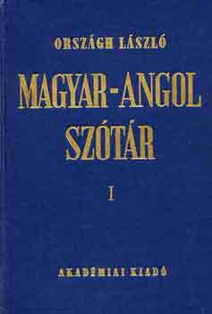 Orsz�gh L�szl� - Magyar-angol nagysz�t�r I-II.